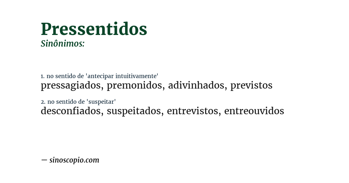 Sinônimo de pressentidos