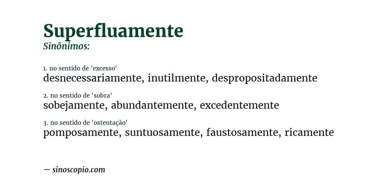 Sinônimo de superfluamente