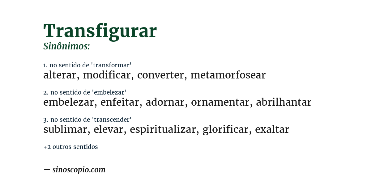 Sinônimo de transfigurar