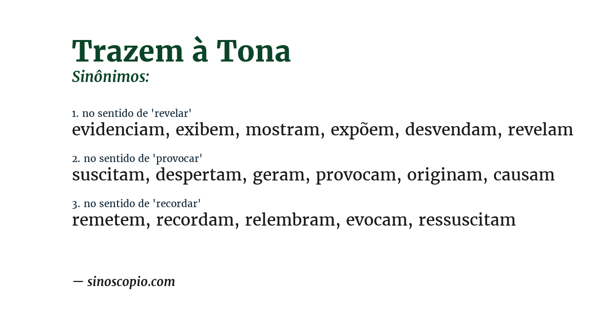 Sinônimo de trazem à tona