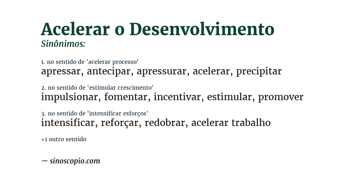 Sinônimo de acelerar o desenvolvimento