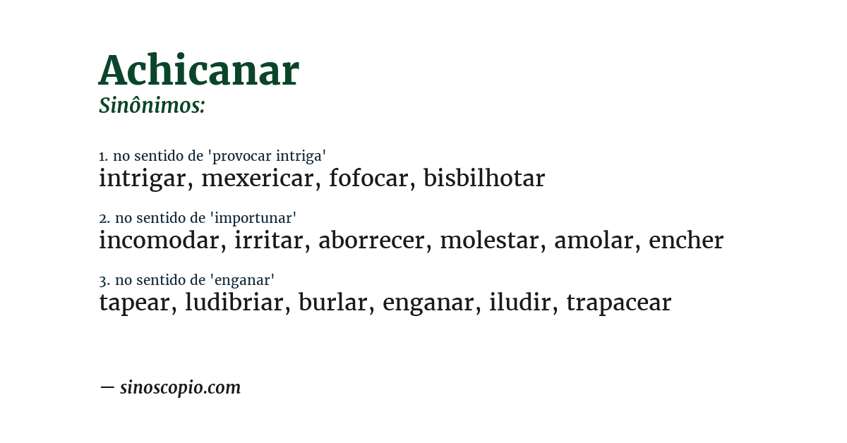 Sinônimo de achicanar