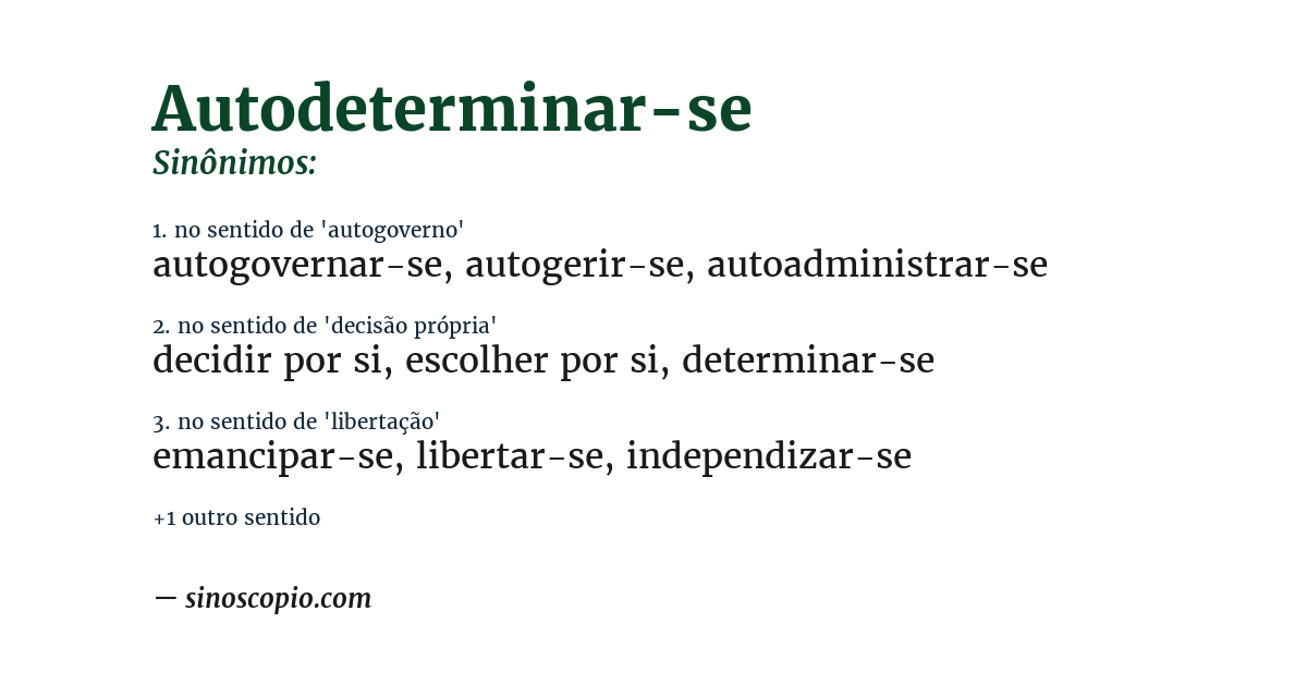 Sinônimo de autodeterminar-se