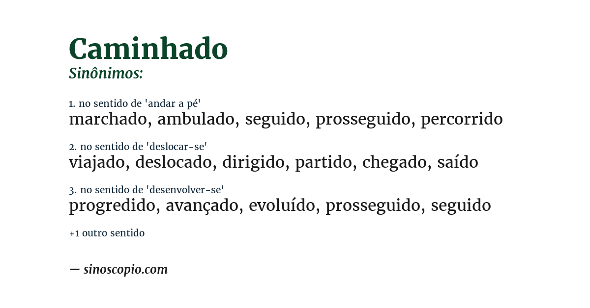 Sinônimo de caminhado