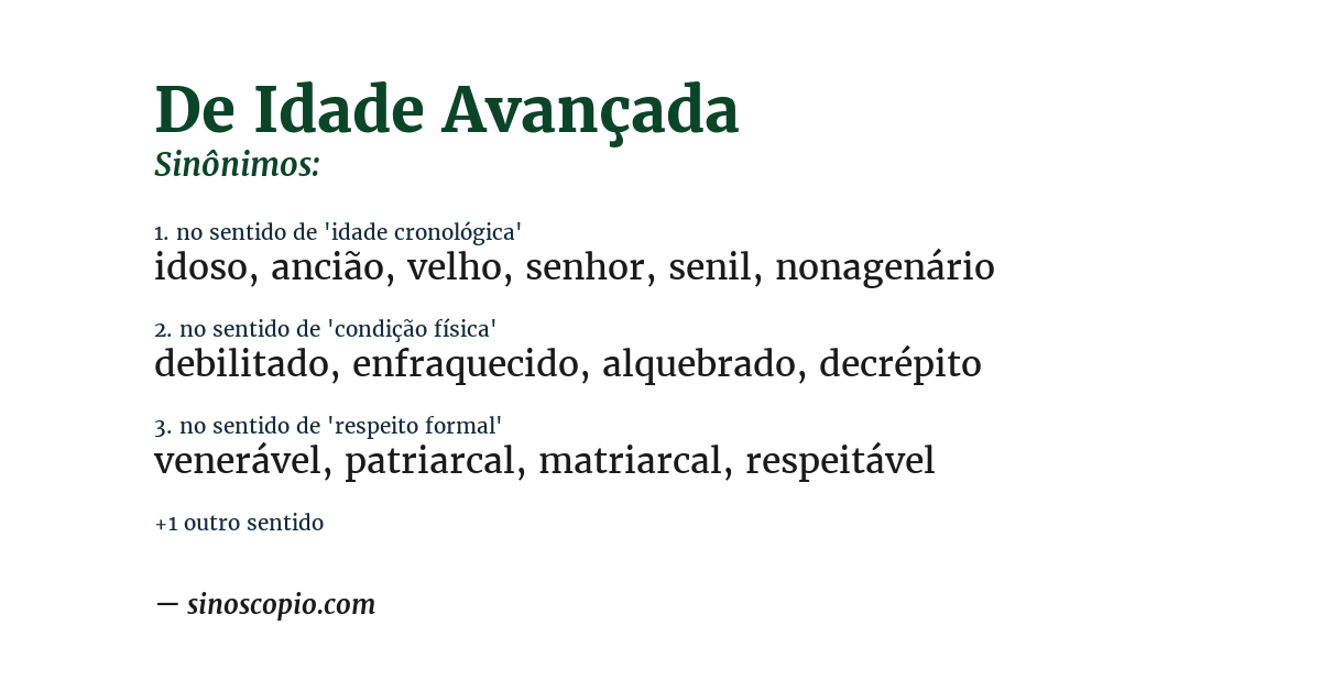 Sinônimo de de idade avançada