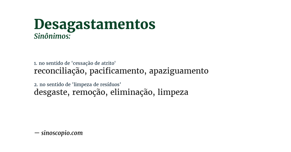 Sinônimo de desagastamentos