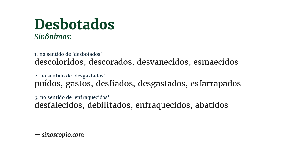 Sinônimo de desbotados