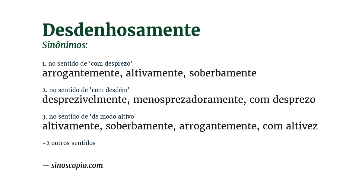 Sinônimo de desdenhosamente