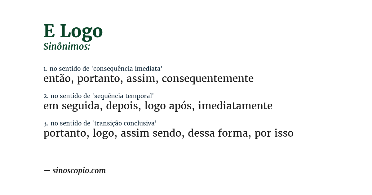 Sinônimo de e logo