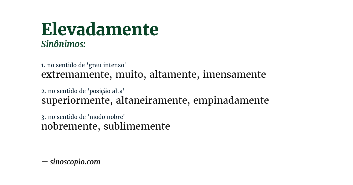 Sinônimo de elevadamente