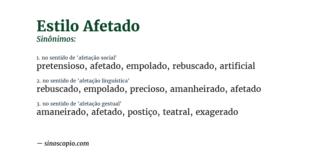 Sinônimo de estilo afetado