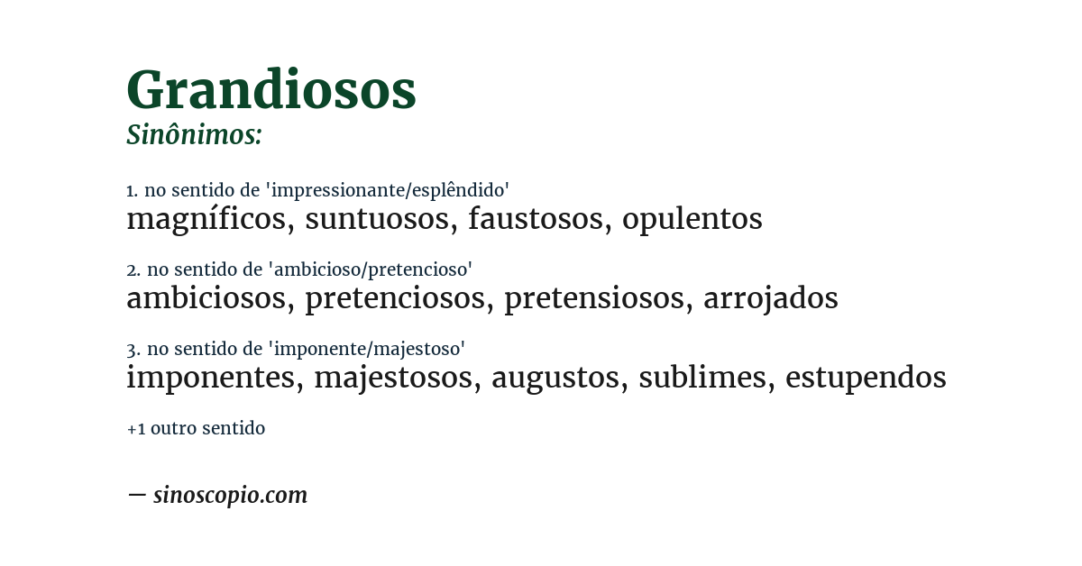 Sinônimo de grandiosos