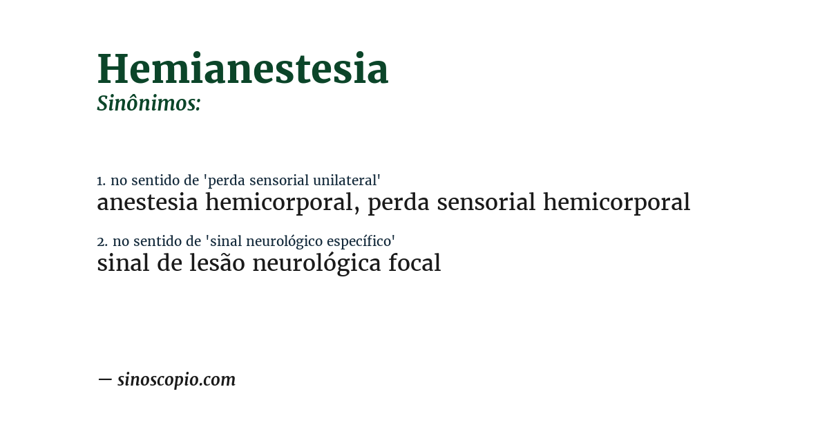 Sinônimo de hemianestesia