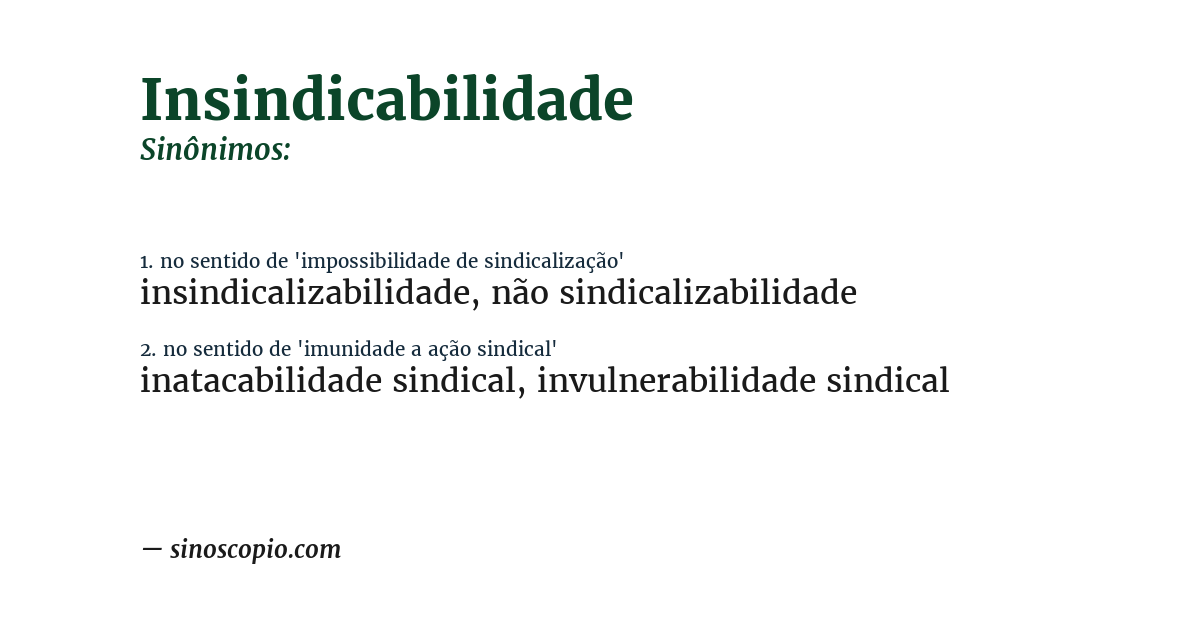 Sinônimo de insindicabilidade