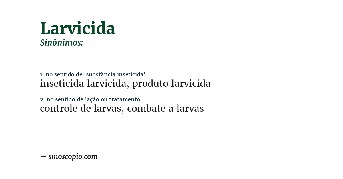 Sinônimo de larvicida