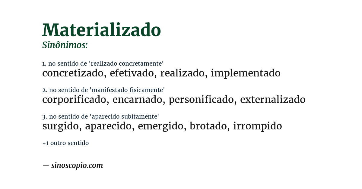 Sinônimo de materializado