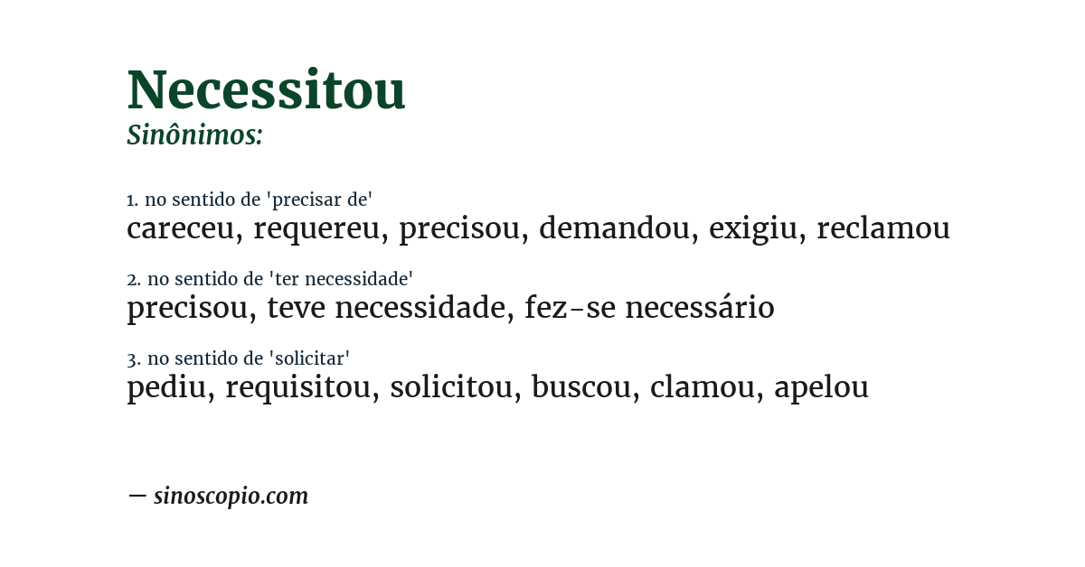 Sinônimo de necessitou