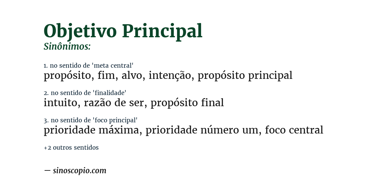 Sinônimo de objetivo principal