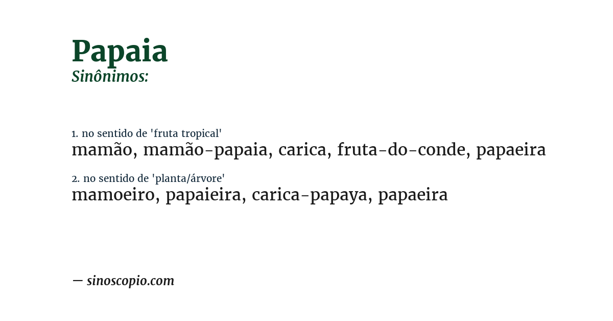 Sinônimo de papaia