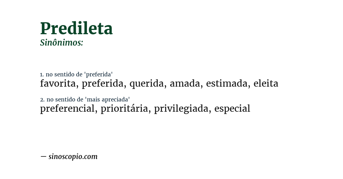 Sinônimo de predileta