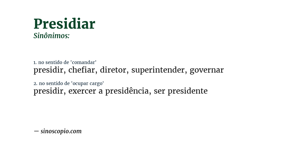 Sinônimo de presidiar