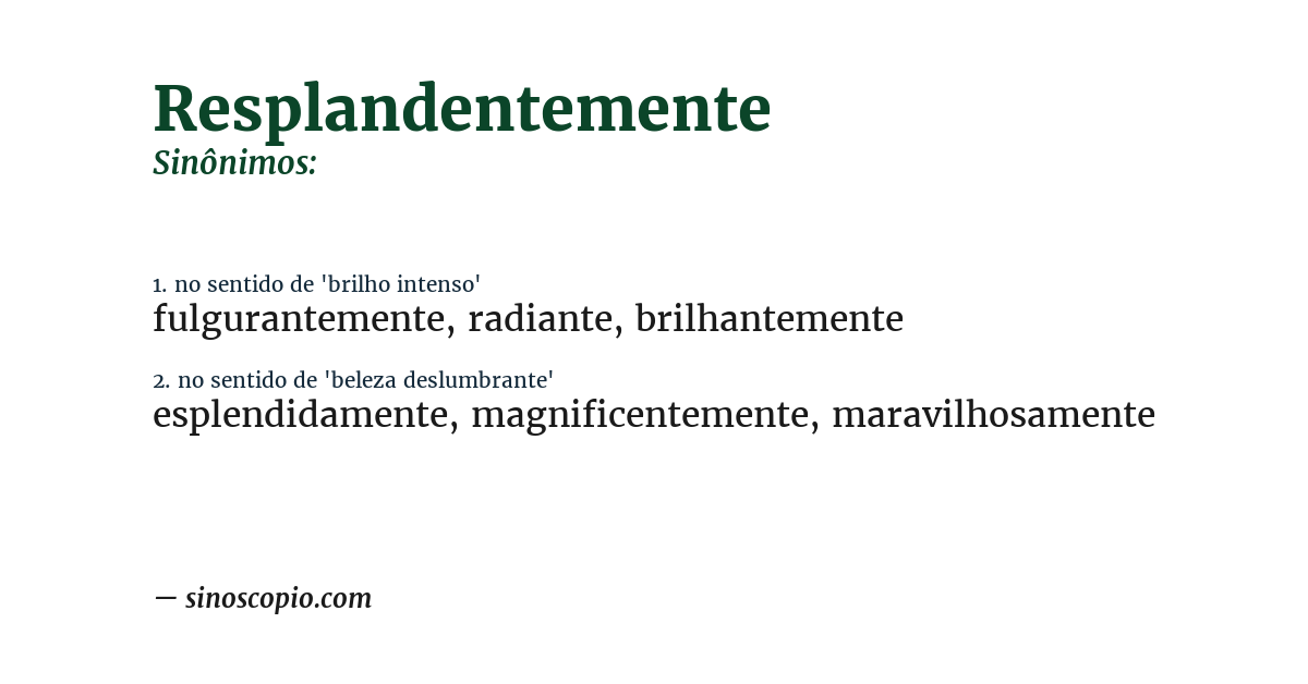 Sinônimo de resplandentemente