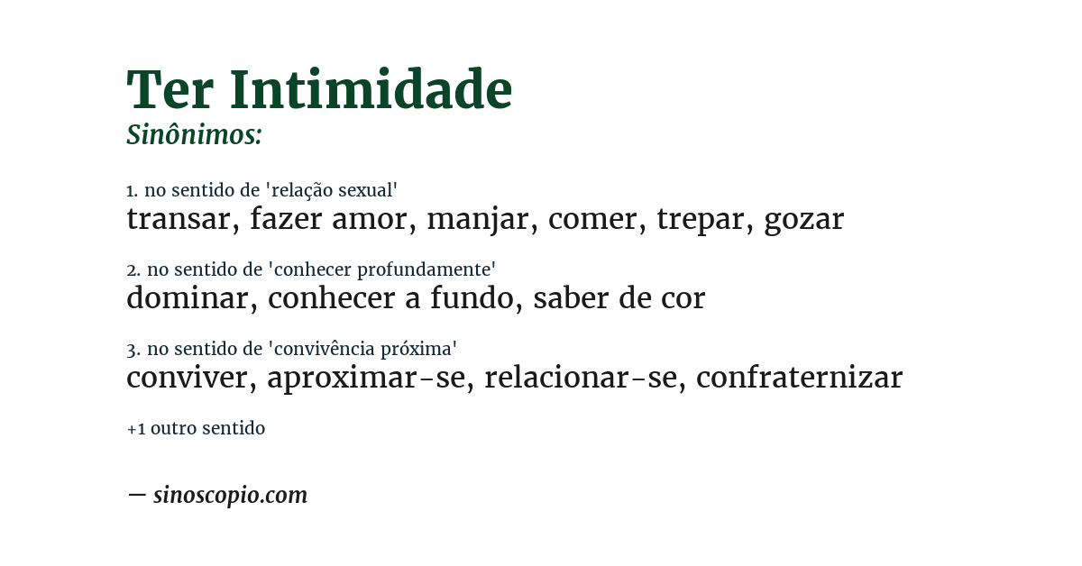 Sinônimo de ter intimidade
