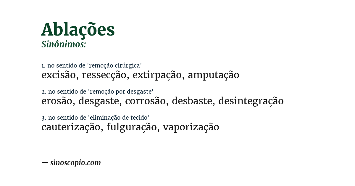 Sinônimo de ablações