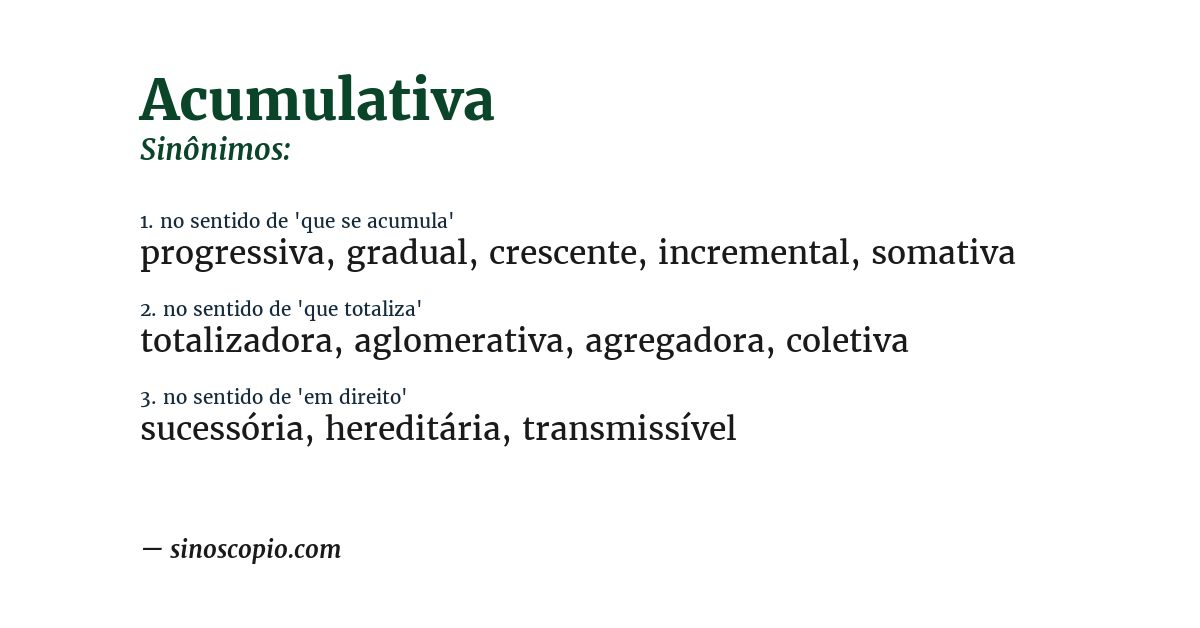 Sinônimo de acumulativa