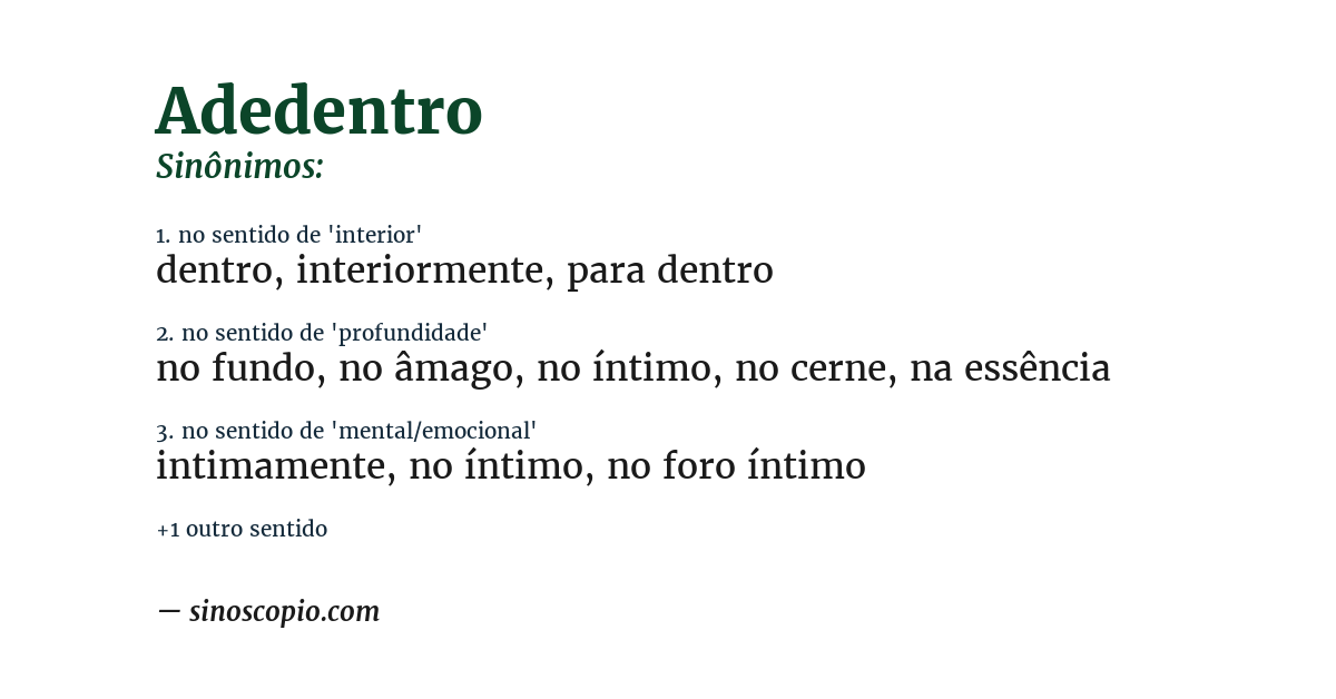 Sinônimo de adedentro