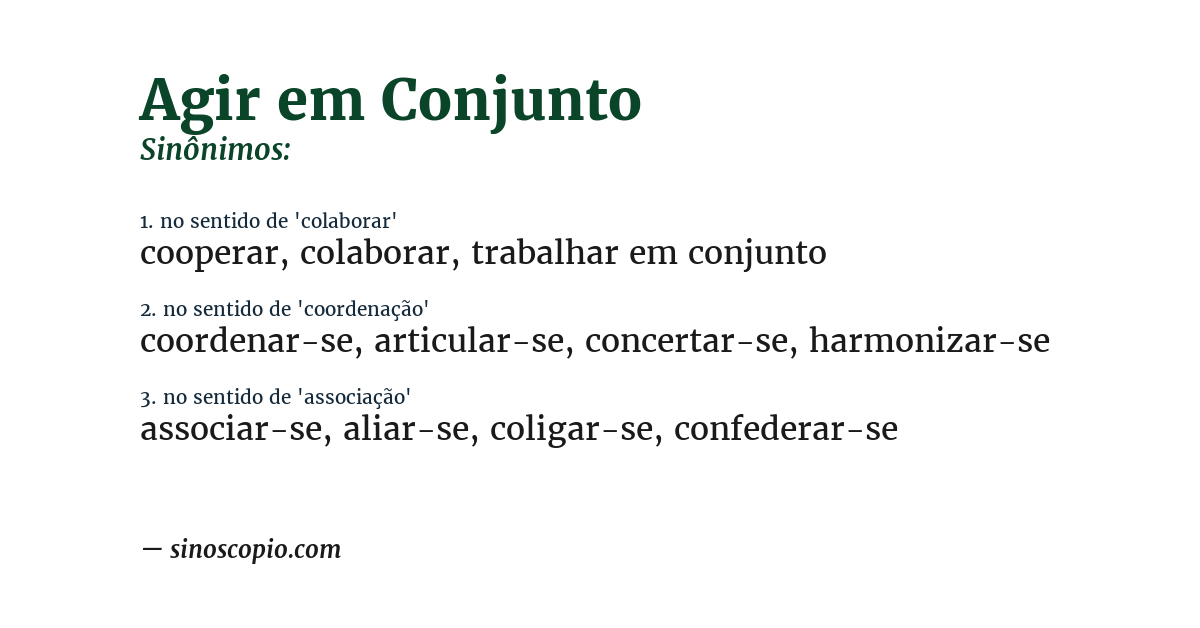 Sinônimo de agir em conjunto
