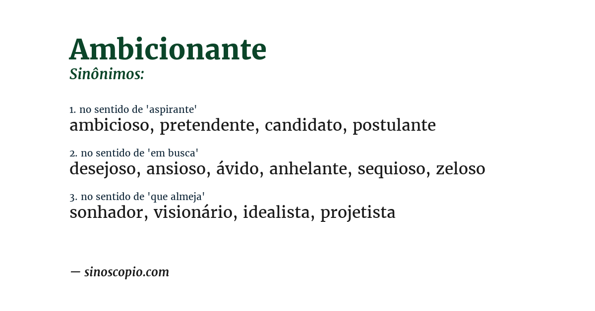 Sinônimo de ambicionante