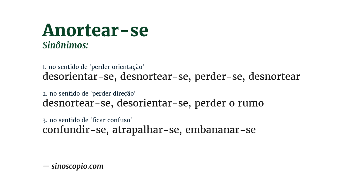 Sinônimo de anortear-se