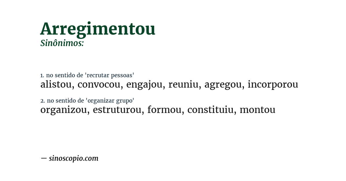 Sinônimo de arregimentou
