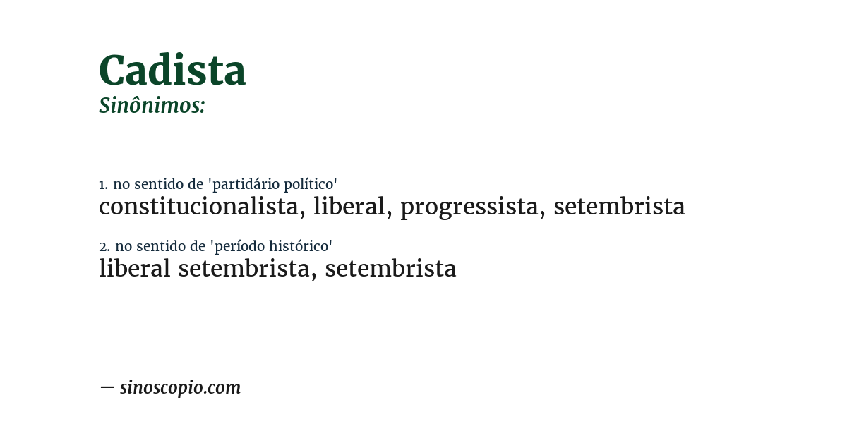Sinônimo de cadista