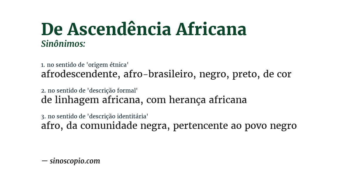 Sinônimo de de ascendência africana