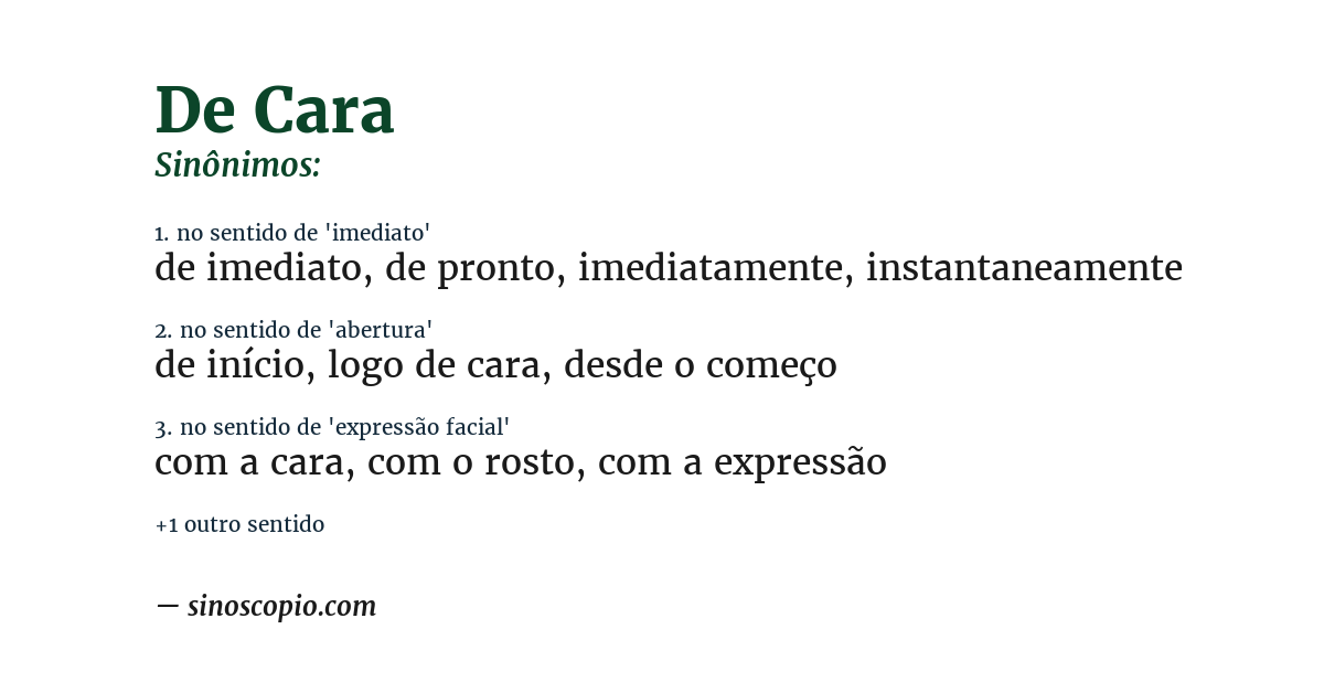 Sinônimo de de cara