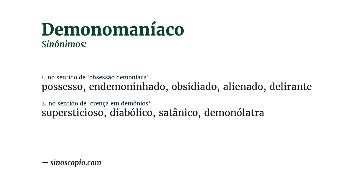 Sinônimo de demonomaníaco