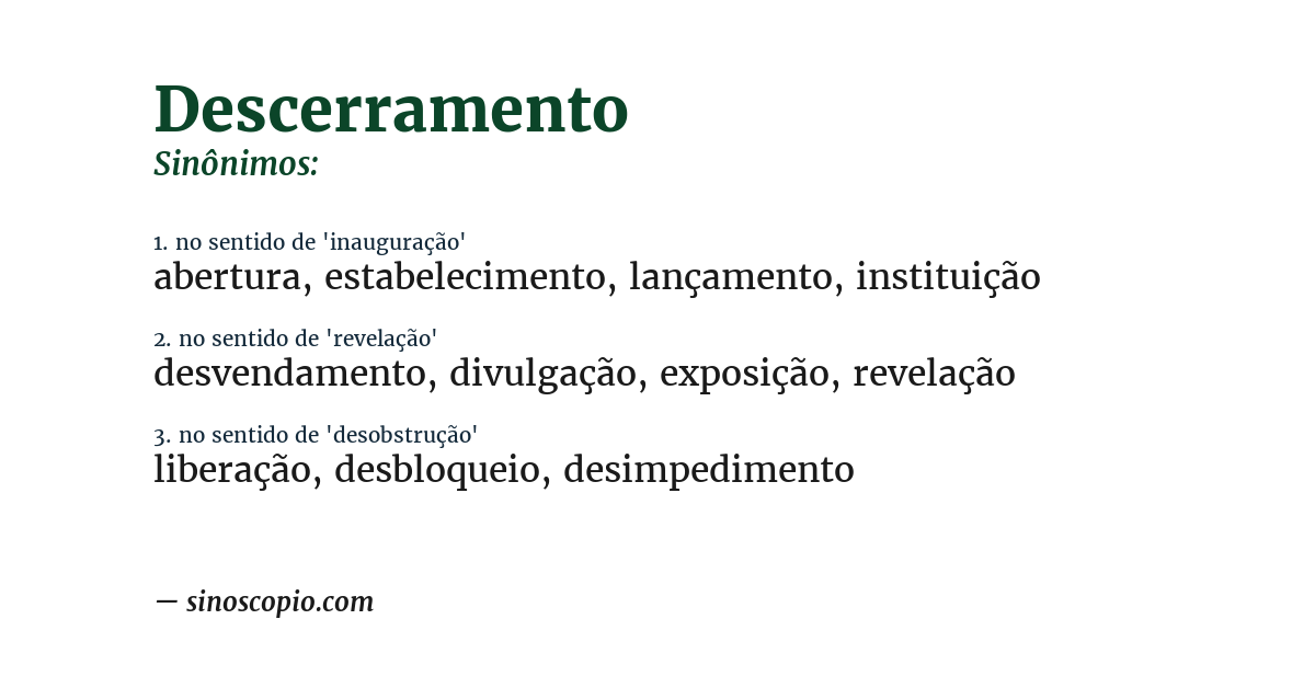 Sinônimo de descerramento