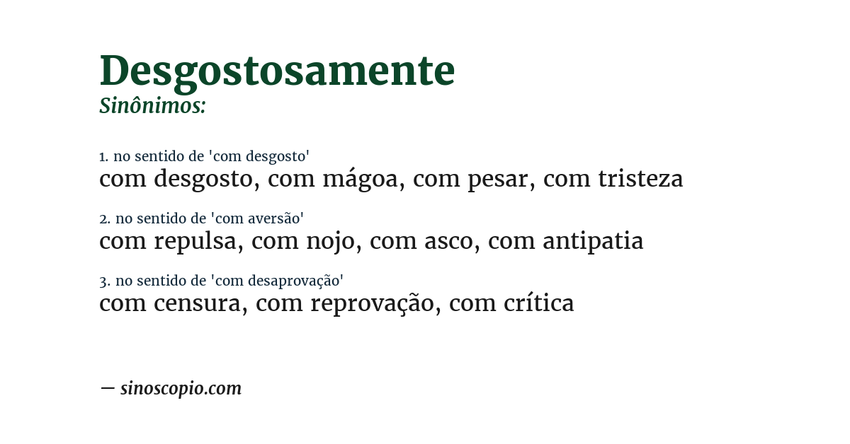 Sinônimo de desgostosamente