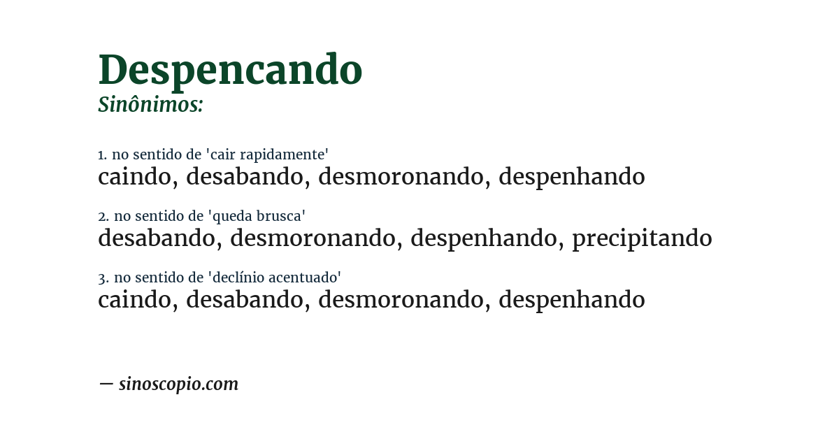 Sinônimo de despencando