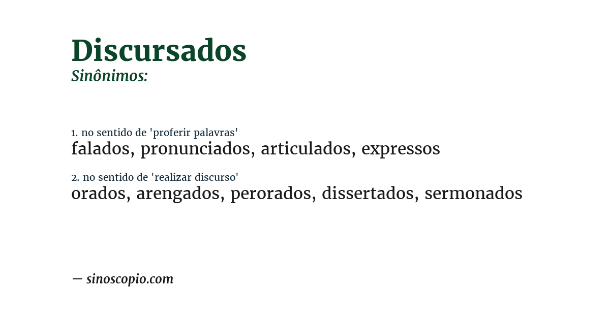 Sinônimo de discursados