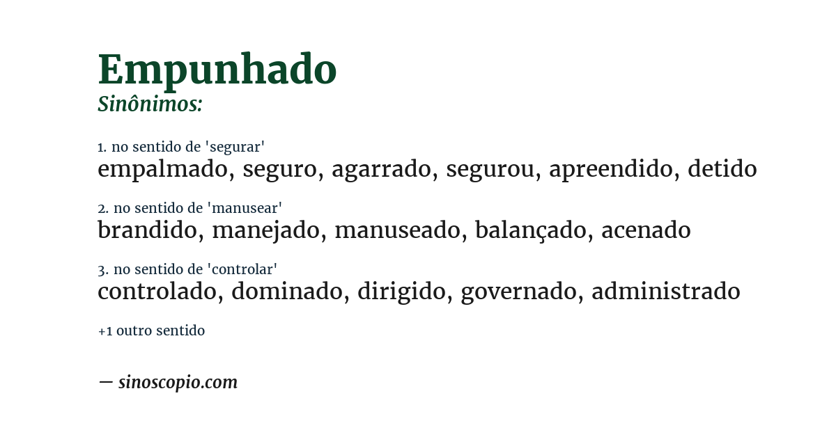 Sinônimo de empunhado