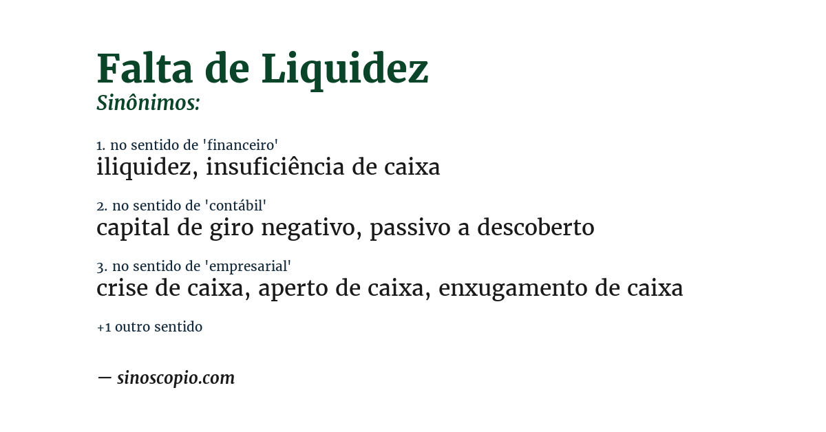 Sinônimo de falta de liquidez