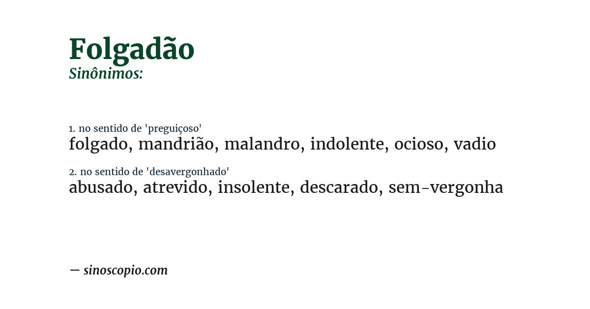 Sinônimo de folgadão