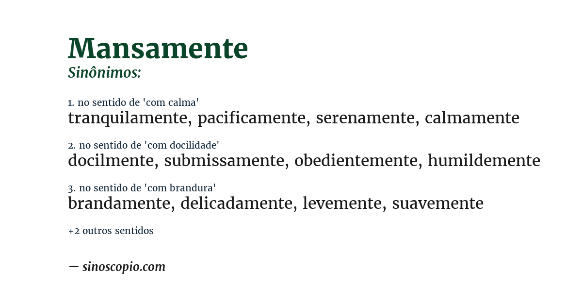 Sinônimo de mansamente