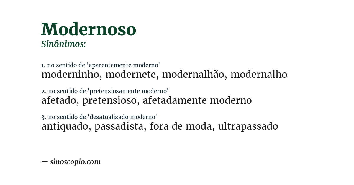 Sinônimo de modernoso