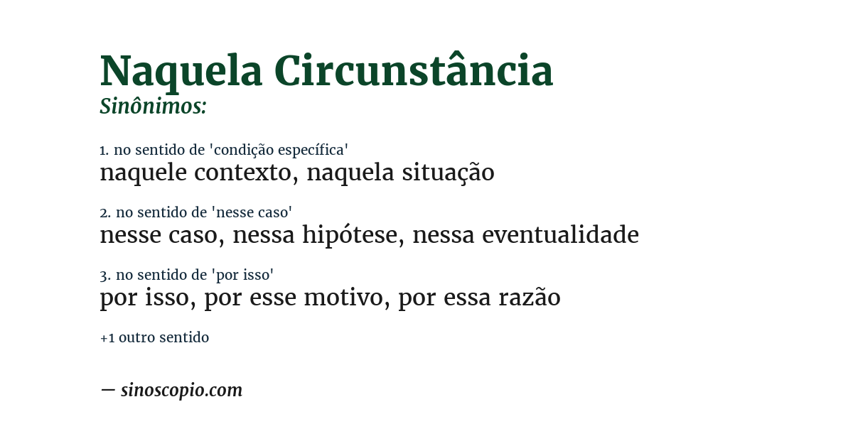 Sinônimo de naquela circunstância