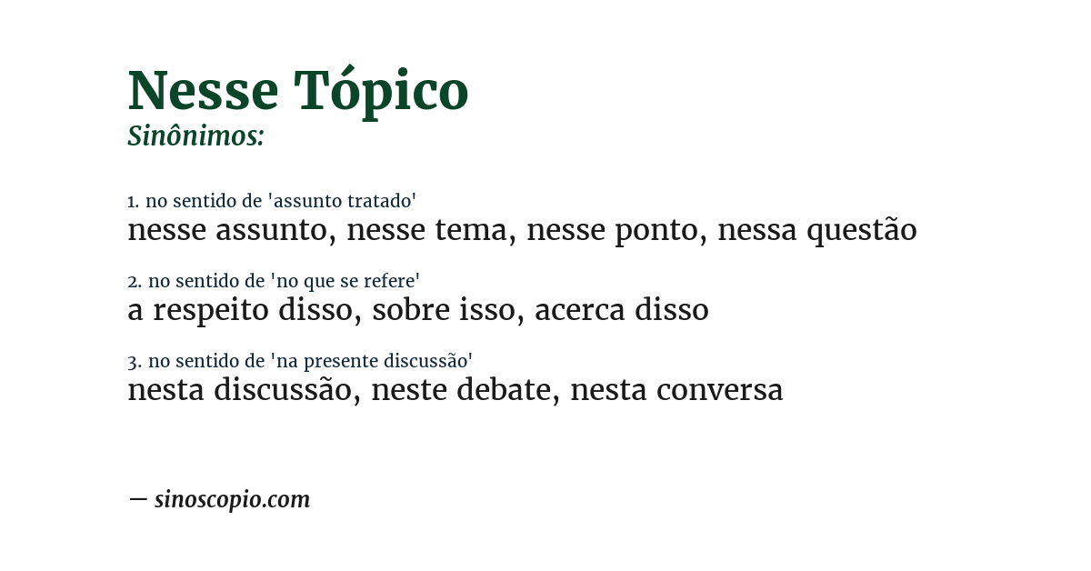 Sinônimo de nesse tópico