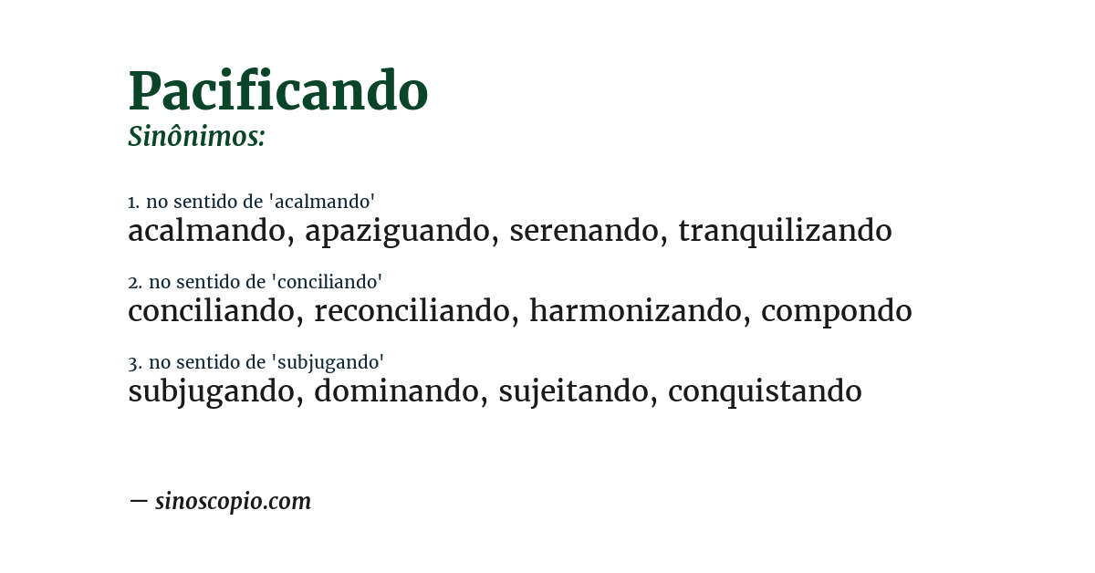 Sinônimo de pacificando
